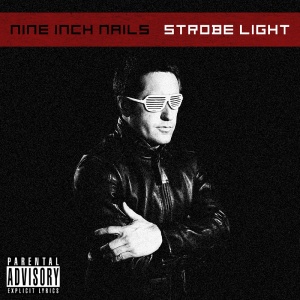 Nine Inch Nails - Strobe Light Nine Inch Nails - Strobe Light